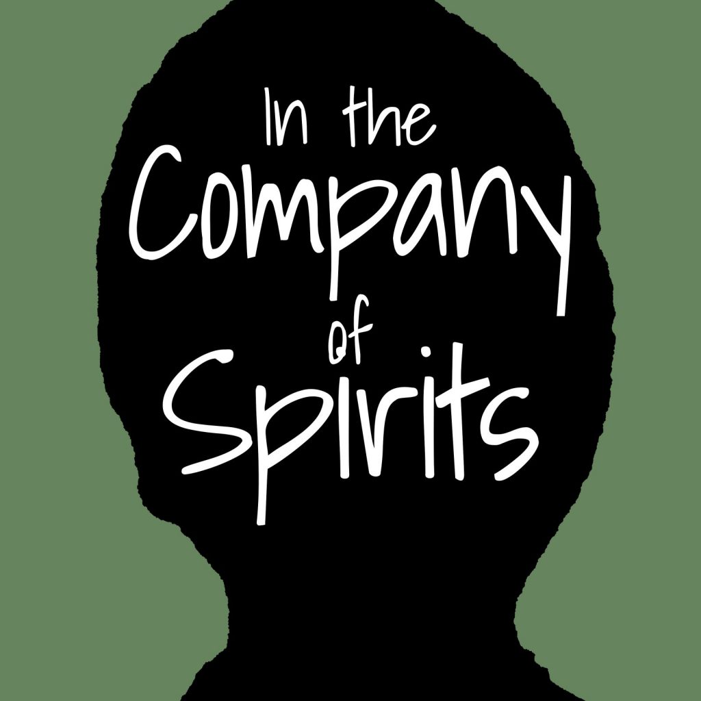 In the Company of Spirits Now Available